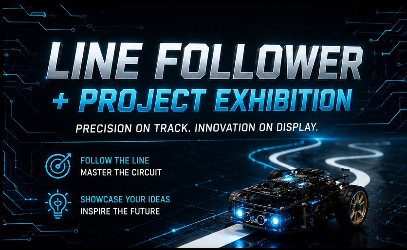 Line Follower and Project Exhibition title graphic with a track bot
